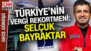 Baykar Savunma Sanayinde Nakit Hibe Almayan Tek Firma Selçuk Bayraktar Vergi Rekortmeni Oldu