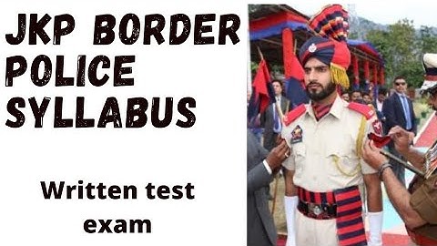 jkp border battalion exam | jkp border battalion syllabus