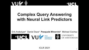 Complex Query Answering with Neural Link Predictors - ICLR 2021 (Outstanding Paper Award)