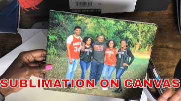 💖How to Use Sublimation on Canvas: Without Laminate💖