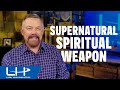 God Has Given You A Supernatural Spiritual Weapon