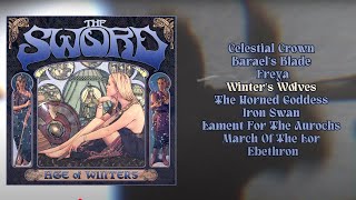 The Sword – Age of Winters (Full Album Stream | 2006 | Heavy Doom Metal) ⚔️