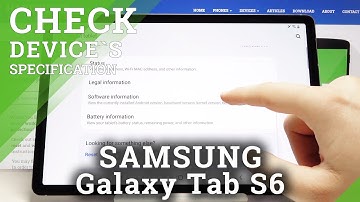 How to Check SAMSUNG Galaxy Tab S6 Specification – Find Device’s Info