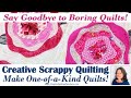 Creative scrappy quilting  a surprise for your next quilt  lea louise quilts tutorial