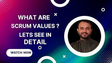 Master the 5 Scrum Values for Success | Boost Team Productivity & Collaboration