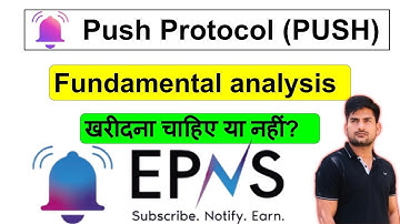 Push Protocol Fundamental Analysis | epns Coin Price Prediction | Ethereum Push Notification Service