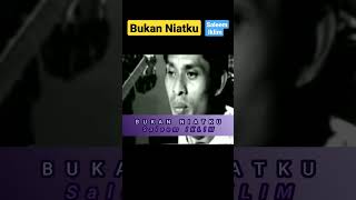 Download Lagu Bukan Niatku - Saleem Iklim MP3