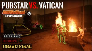 [L4D2] - Still Not Dead Tournament - Pubstar vs. Vatican