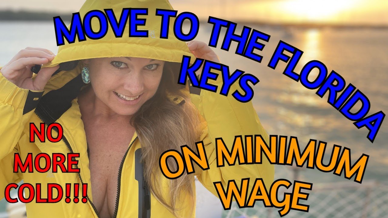 37 Live in the Keys on minimum wage