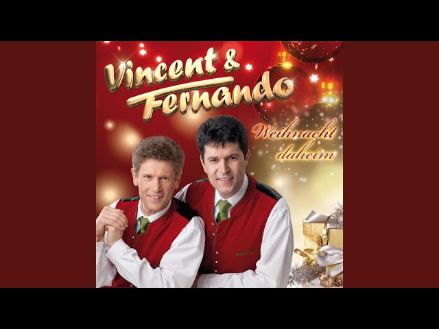 Vincent & Fernando - Heute Nacht klingen Weihnachtsglocken