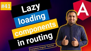 Lazy Loading Components in Angular | Angular Tutorial