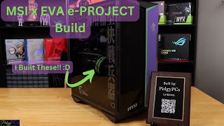Msi X Eva E-Project Full Build