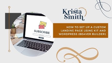 How to build a custom landing page for your lead magnet in Wordpress (Beaver Builder) + Kit