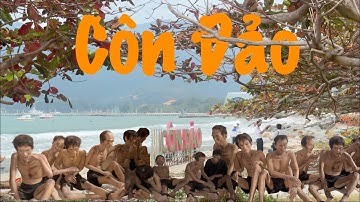 Khám phá Côn Đảo – hòn đảo đẹp nhưng từng là “địa ngục trần gian” giam giữ chiến sĩ cách mạng