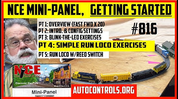 816-4/5❇️RUN LOCO❇️(Beginner Exercises for NCE Mini-Panel Automatic Train Control)