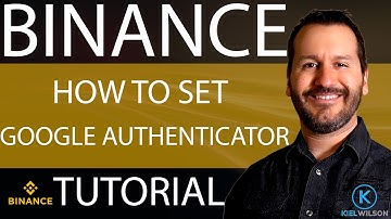 BINANCE - SETTING GOOGLE AUTHENTICATOR - TUTORIAL
