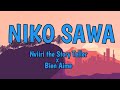 Nviiri the Storyteller - Niko Sawa (Lyrics) ft. Bien