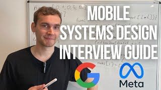 Mobile System Design Interview Guide