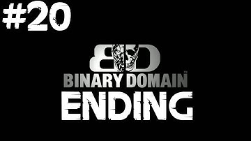 Binary Domain Walkthrough - Chapter 6 "Denying Destiny" - Part 20 [ENDING]