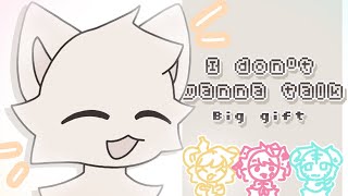 I dont wanna talk (BIG GIFT FOR  @sufeycake    @munchy_munchken    @banabbyboo  ) [Animation meme]