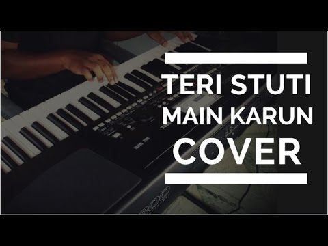 Teri Stuti Main Karu Instrumental Cover  Hindi Christian Song
