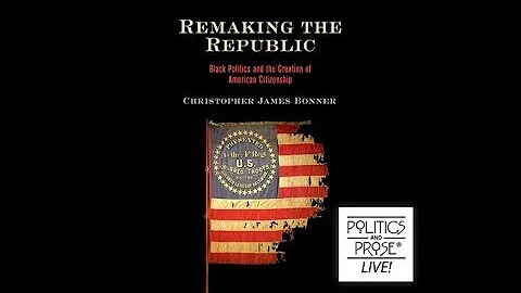 Christopher James Bonner, "Remaking the Republic"