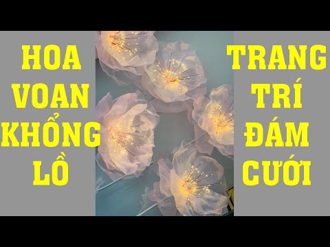 Ráp hoa voan khổng lồ trang trí đám cưới cho khách | 0906491789