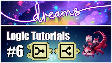 Tutorial #6 - SPLITTERS AND JOINERS - Dreams PS4 Logic
