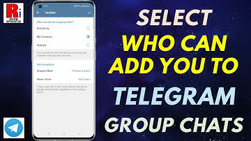 How to Select Who Can Add You to Group Chats on Telegram