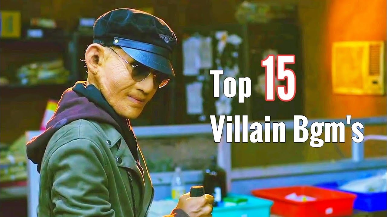 Top 15 Famous South Villain Bgm's || Famous South Villain Bgm's || Part-16