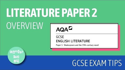 Literature Paper 2 Walkthrough | AQA