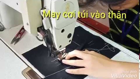 may túi 2 viền chưa cải tiến - nhóm 5 - cd15m14- vinatex