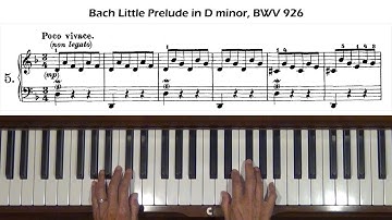 Bach Little Prelude in D minor BWV 926 Piano Tutorial