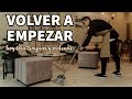 VOLVER A EMPEZAR - hoy toca limpiar y ordenar