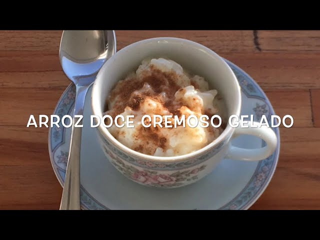 ARROZ DOCE CREMOSO GELADO ESPECIAL DE FESTA JUNINA