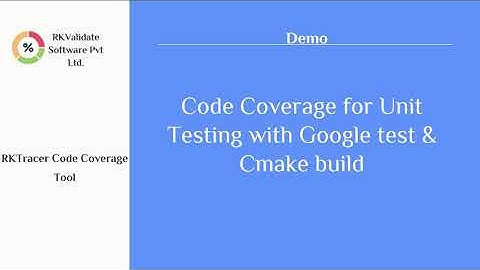Code Coverage for Unit testing for C C++ with google Test framework