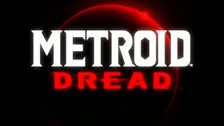 Metroid Dread Nintendo Switch Trailer E3 2021