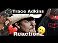 OMG THIS MADE US CRY!!!  TRACE ADKINS - YOU'RE GONNA MISS THIS (REACTION)