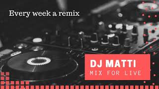 DJ Matti: 30 Mins Remix #4