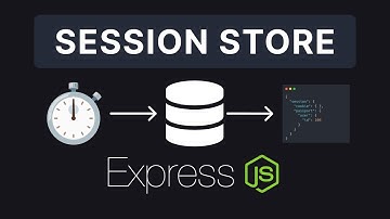 Express JS #18 - Session Stores