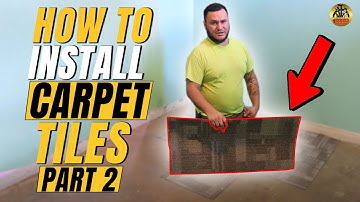 Install Carpet Tiles (Part 2)