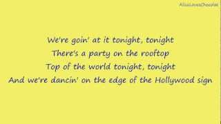 Tonight Tonight - Hot Chelle Rae (Lyrics)
