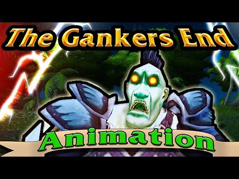 The Gankers End - WoW Animation