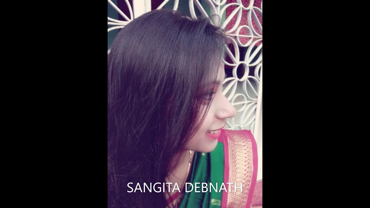 Chokher Aloy Dekhechilem Chokher Bahire chokher aloy dekhechilem chokher bahire BY SANGITA DEBNATH - YouTube
