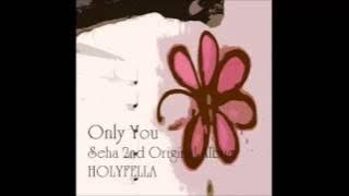 Seha (세하) - 너였으면 해 (Only You)