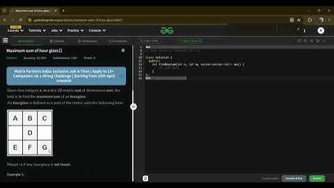 Maximum sum of hour glass   GFG POTD(25 APRIL 2024)