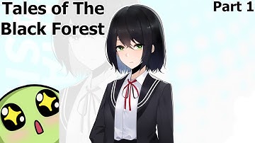 MrsBlob | Tales of the Black Forest - Part 1