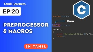 What are Preprocessor & Macros in C ( in Tamil) ?