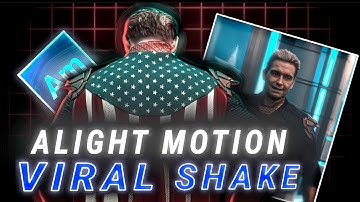 VIRAL Shake Like AE On Alight Motion | (Alight Link + XML Link) | Full Tutorial ✨