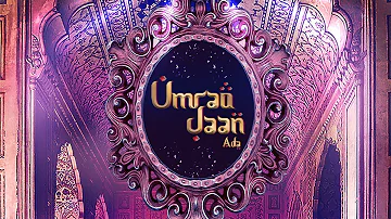 Umrao Jaan Ada - The Musical | Salim Sulaiman
